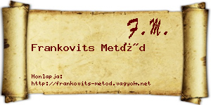 Frankovits Metód névjegykártya